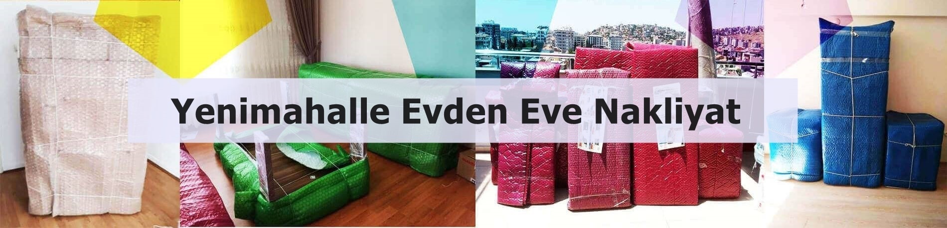 Yenimahalle evden eve taşımacılık